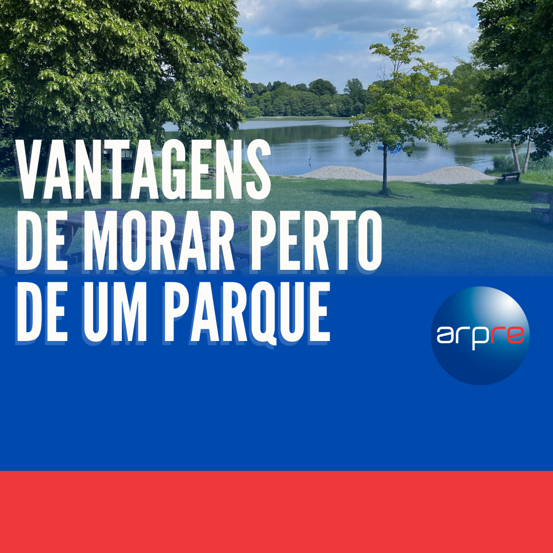 Vantagens de morar perto de um parque