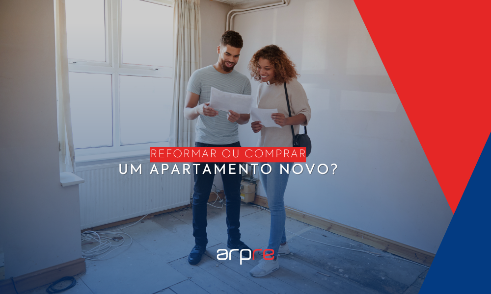 Reformar ou comprar um apartamento novo?